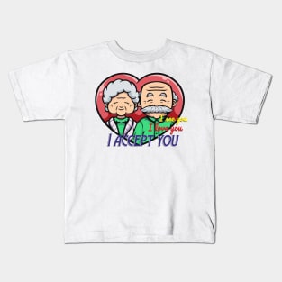 I see you I love you I accept you Kids T-Shirt